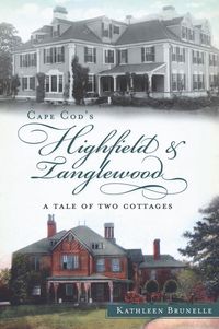 Produktbild: Cape Cod's Highfield and Tanglewood