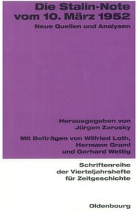 Bild vom Artikel Die Stalin-Note vom 10. März 1952 vom Autor Jürgen Zarusky