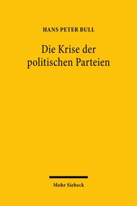 Produktbild: Die Krise der politischen Parteien