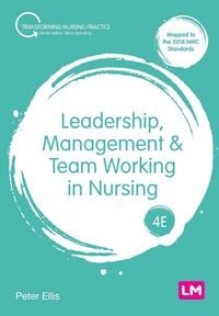 Produktbild: Leadership, Management and Team Working in Nursing