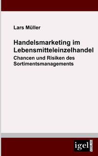 Produktbild: Handelsmarketing im Lebensmitteleinzelhandel