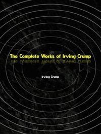 Produktbild: The Complete Works of Irving Crump