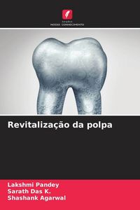 Produktbild: Revitaliza&ccedil;&atilde;o da polpa