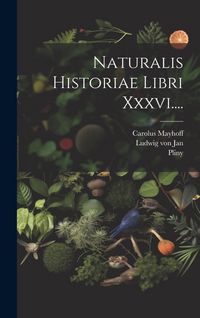 Produktbild: Naturalis Historiae Libri Xxxvi....