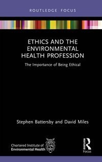 Produktbild: Ethics and the Environmental Health Profession