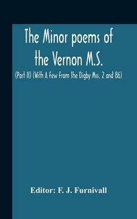 Produktbild: The Minor Poems Of The Vernon M.S. (Part Ii) (With A Few From The Digby Mss. 2 And 86)