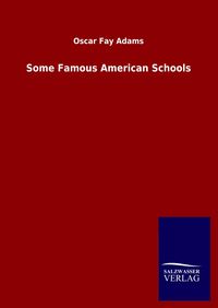 Produktbild: Some Famous American Schools