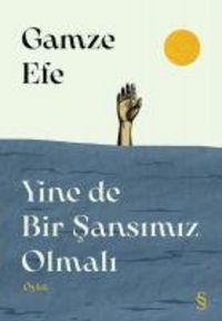 Produktbild: Yine de Bir Sansimiz Olmali