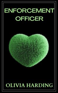 Produktbild: Enforcement Officer (Seductive Cops, #2)
