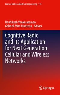 Produktbild: Cognitive Radio and its Application for Next Generation Cellular and Wireless Networks