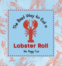 Produktbild: The Best Way to Eat a Lobster Roll
