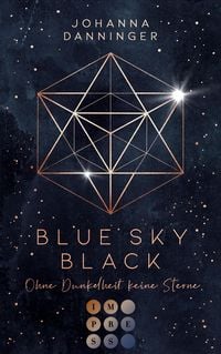 Produktbild: Blue Sky Black. Ohne Dunkelheit keine Sterne