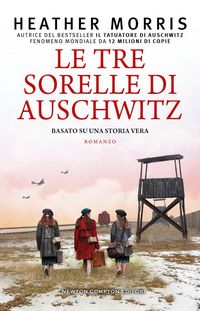 Produktbild: Le tre sorelle di Auschwitz