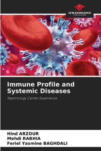 Produktbild: Immune Profile and Systemic Diseases