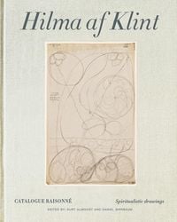 Produktbild: Hilma af Klint Catalogue Raisonn&eacute; Volume I