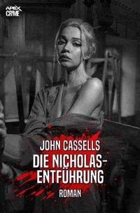 Produktbild: Die Nicholas-Entf&uuml;hrung