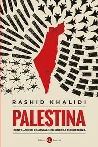Produktbild: Palestina. Cento anni di colonialismo, guerra e resistenza