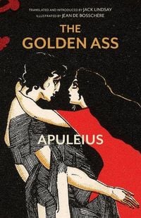 Produktbild: The Golden Ass (Warbler Classics Illustrated Edition)