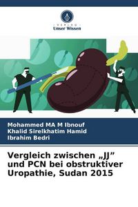 Produktbild: Ibnouf, M: Vergleich zwischen "JJ" und PCN bei obstruktiver