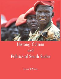 Produktbild: History, Culture and Politics of South Sudan