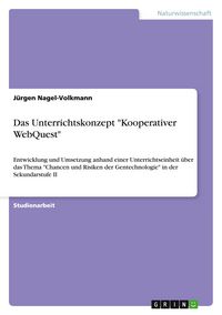 Produktbild: Das Unterrichtskonzept "Kooperativer WebQuest"