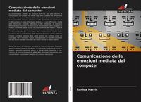 Produktbild: Comunicazione delle emozioni mediata dal computer