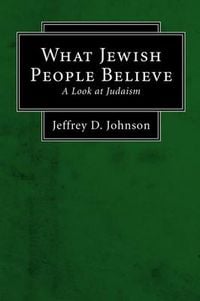 Produktbild: What Jewish People Believe: A Look at Judaism