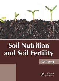 Produktbild: Soil Nutrition and Soil Fertility