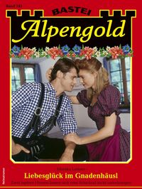 Produktbild: Alpengold 343 - Heimatroman