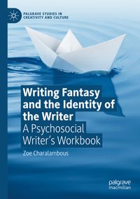 Produktbild: Writing Fantasy and the Identity of the Writer