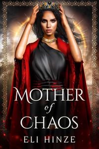 Produktbild: Mother of Chaos (Queen of Shades, #4)
