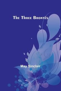 Produktbild: The Three Bront&euml;s