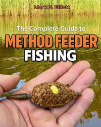 Produktbild: The Complete Guide to Method Feeder Fishing