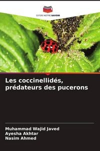 Produktbild: Les coccinellid&eacute;s, pr&eacute;dateurs des pucerons