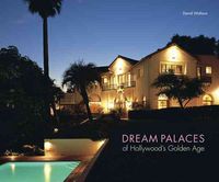 Produktbild: Wallace, D: Dream Palaces of Hollywood's Golden Age