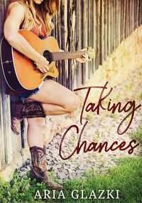 Produktbild: Taking Chances (Forging Forever, #3)