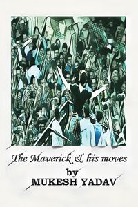 Produktbild: The Maverick and His Moves