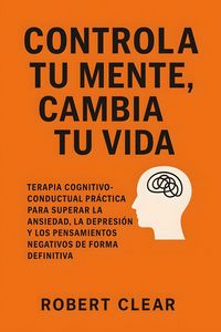 Produktbild: Controla Tu Mente, Cambia Tu Vida