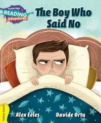 Produktbild: Cambridge Reading Adventures the Boy Who Said No Yellow Band