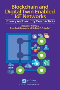 Produktbild: Blockchain and Digital Twin Enabled IoT Networks