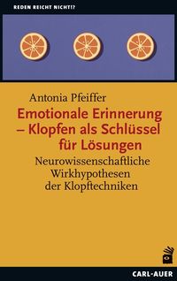 Bild vom Artikel Emotionale Erinnerung – Klopfen als Schlüssel für Lösungen vom Autor Antonia Pfeiffer