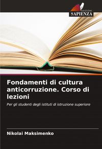 Produktbild: Fondamenti di cultura anticorruzione. Corso di lezioni