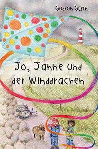 Bild vom Artikel Jo, Janne und der Winddrachen vom Autor Gudrun Güth