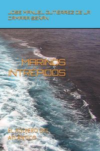 Produktbild: MARINOS INTR&Eacute;PIDOS