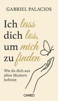 Produktbild: Ich lass dich los, um mich zu finden