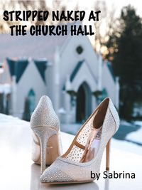 Produktbild: Stripped Naked at the Church Hall