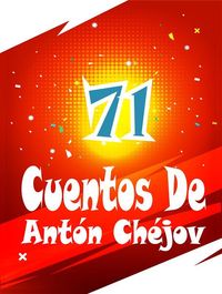 Produktbild: 71 Cuentos De Ant&oacute;n Ch&eacute;jov
