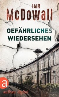 Produktbild: Gef&auml;hrliches Wiedersehen