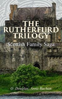 Produktbild: The Rutherfurd Trilogy (Scottish Family Saga)