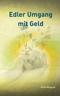 Produktbild: Noble Use Of Money (In German)